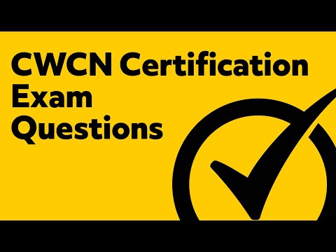 CWCN Certification Exam Questions
