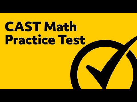 CAST Exam - CAST Math Practice Test