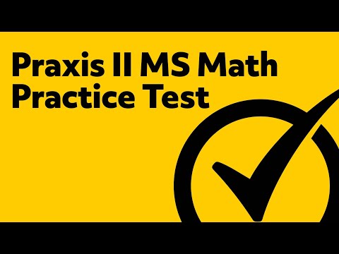 Praxis II Middle School Mathematics (5169) Practice Test