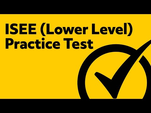 ISEE Lower Level Practice Test