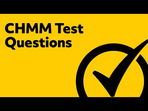 CHMM Test Questions