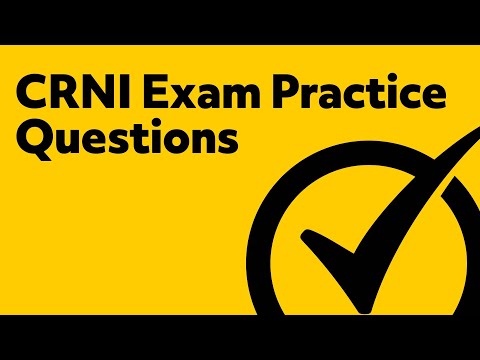 CRNI Exam Practice Questions