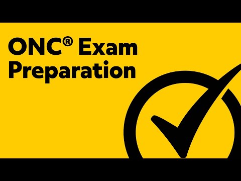 ONC® Exam Preparation