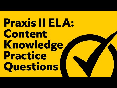 Free Praxis II English Language Arts: Content Knowledge Practice Test (5038)