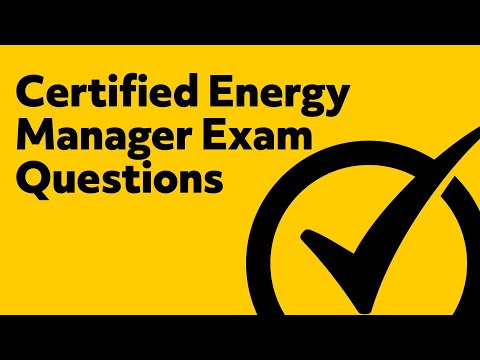 Certified Energy Manager (Exam Questions)
