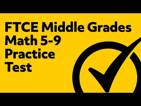 FTCE Middle Grades Math 5-9 Practice Test