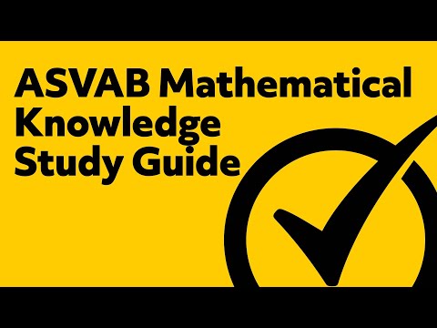 ASVAB Mathematical Knowledge Study Guide