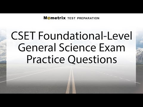 Free CSET Foundational-Level General Science Practice Test (215)