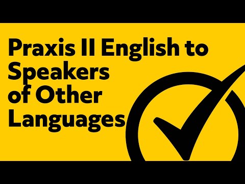 Free Praxis II English to Speakers of Other Languages Practice Quiz (5362)