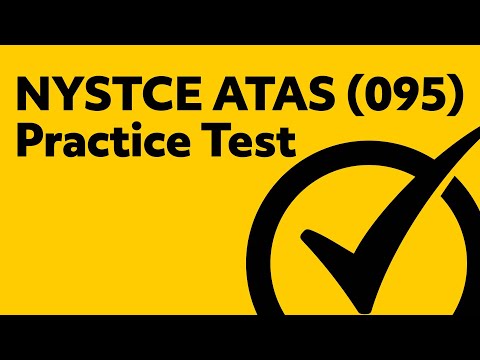 NYSTCE Assessment of Teaching Assistant Skills (ATAS) (095) Practice Test
