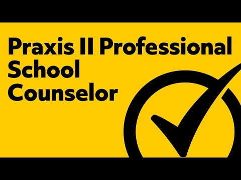 Free Praxis II Professional School Counselor Practice Test (5421)