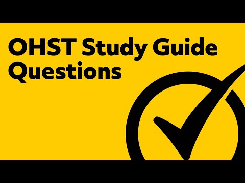 OHST Study Guide Questions
