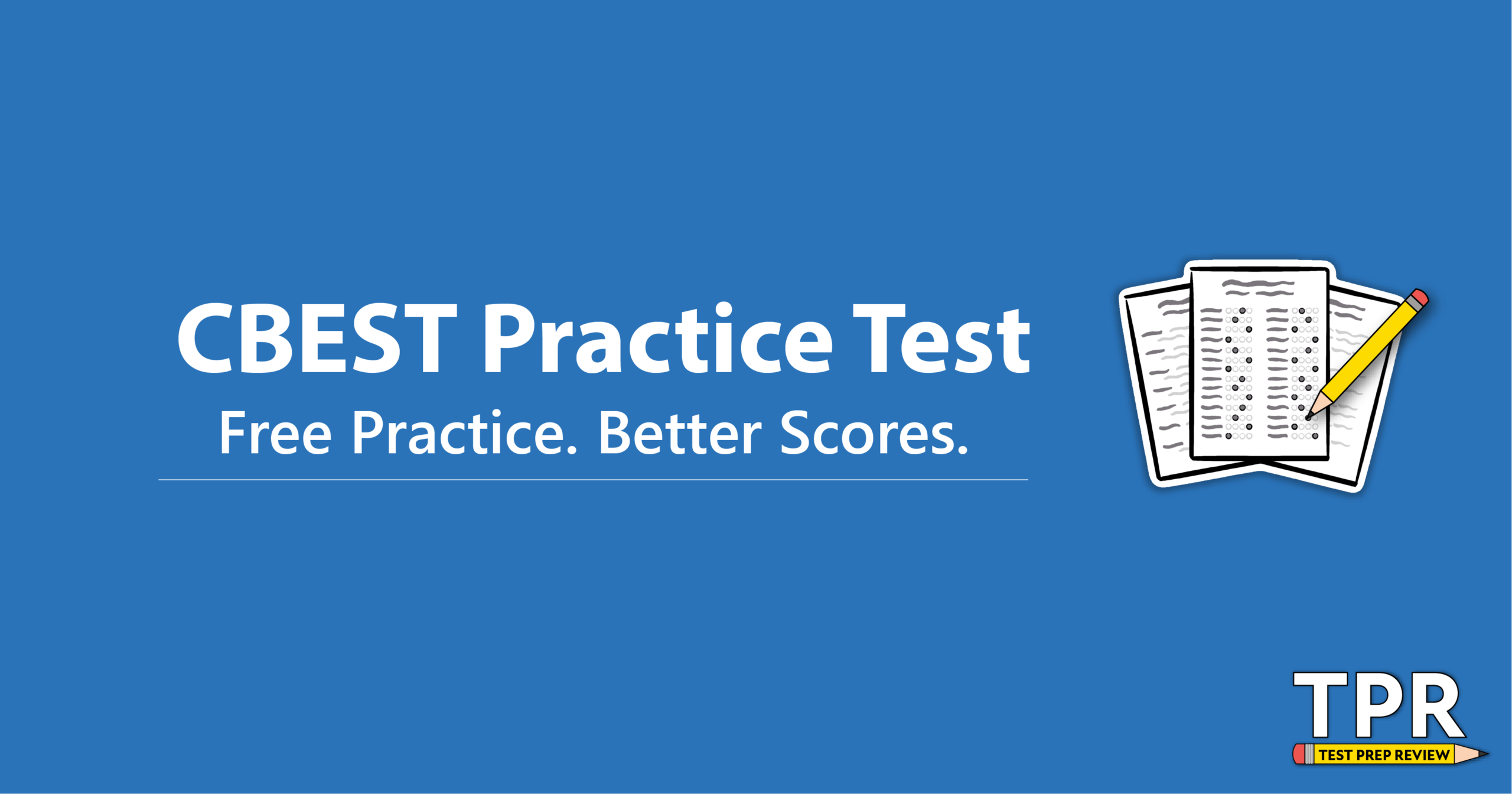CBEST Practice Test Questions (Prep for the CBEST Test)