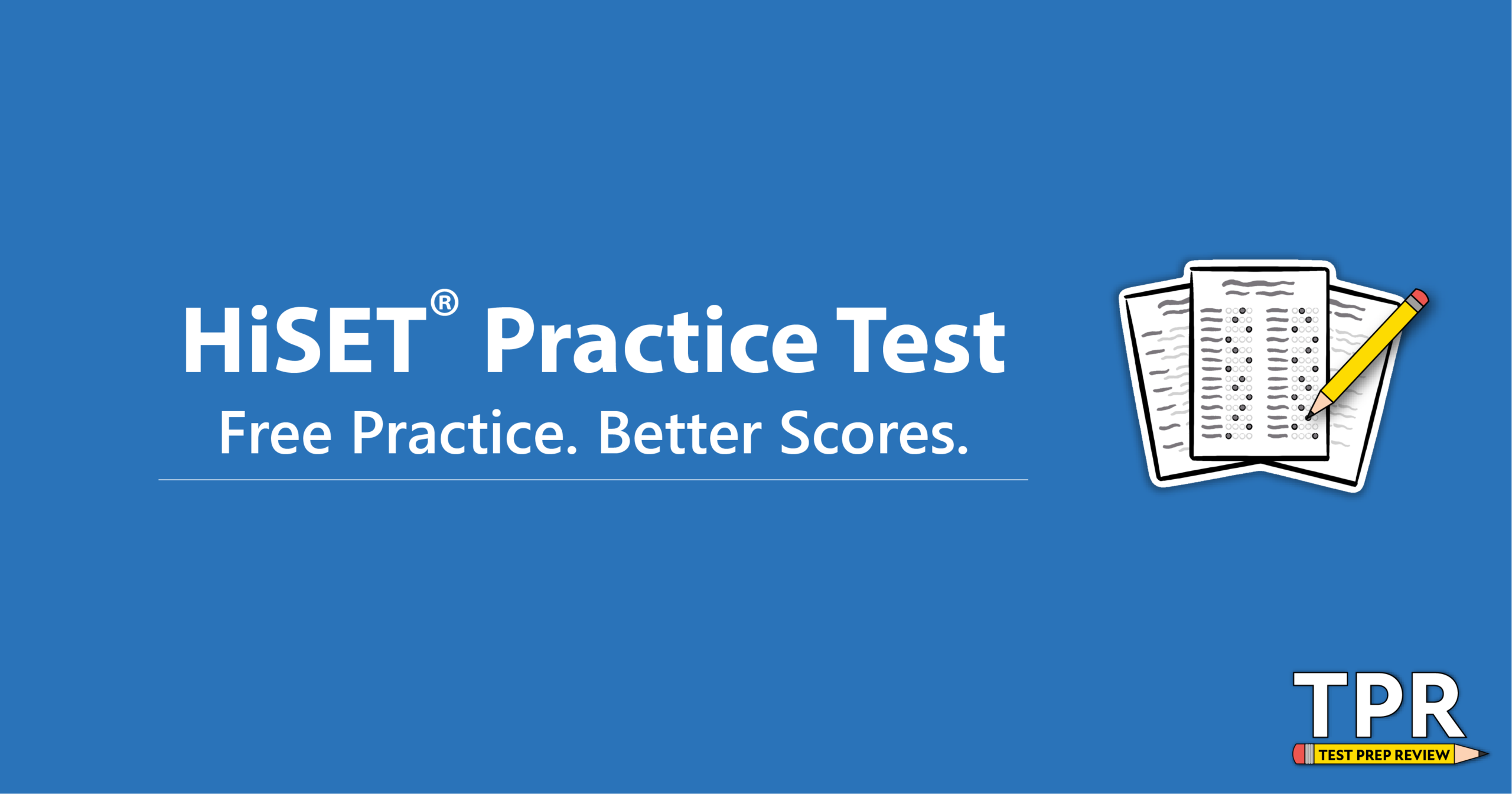 Hiset Scores Example HiSET Practice Test Questions (Prep for the HiSET Test)