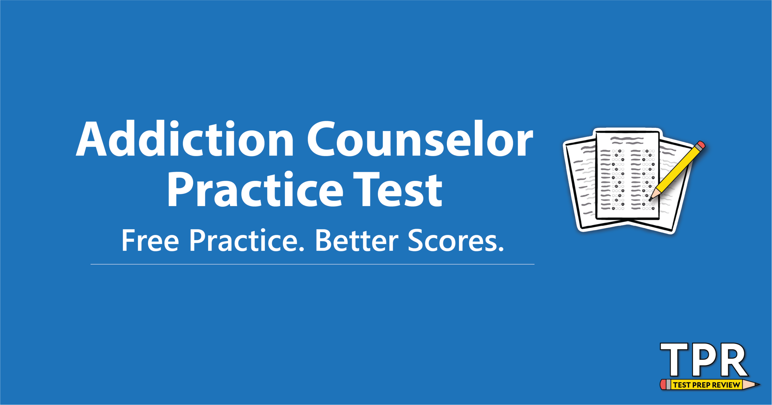 Certified Addiction Counselor (Practice Test)