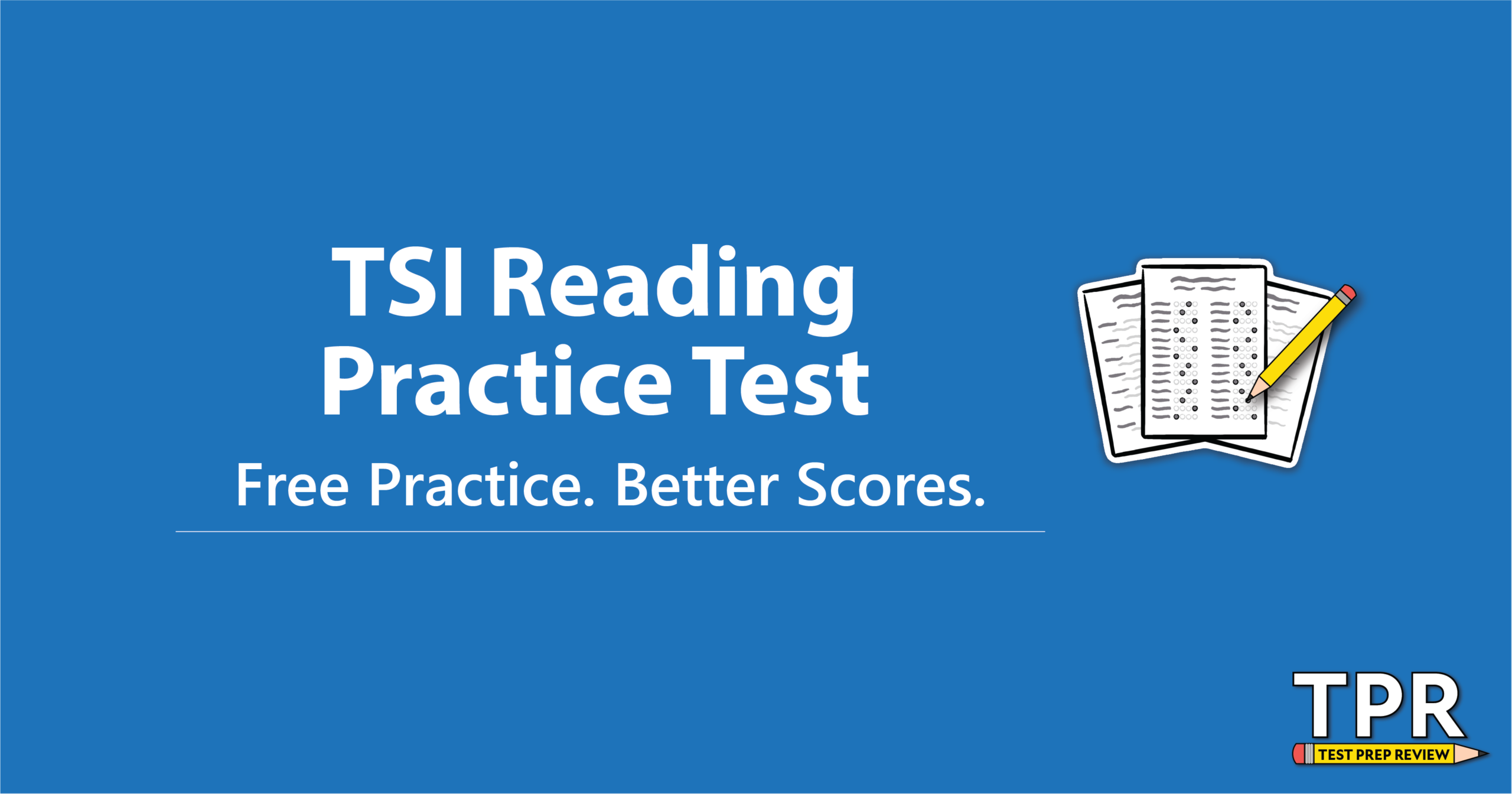 TSI Reading Practice Test (Example Questions)