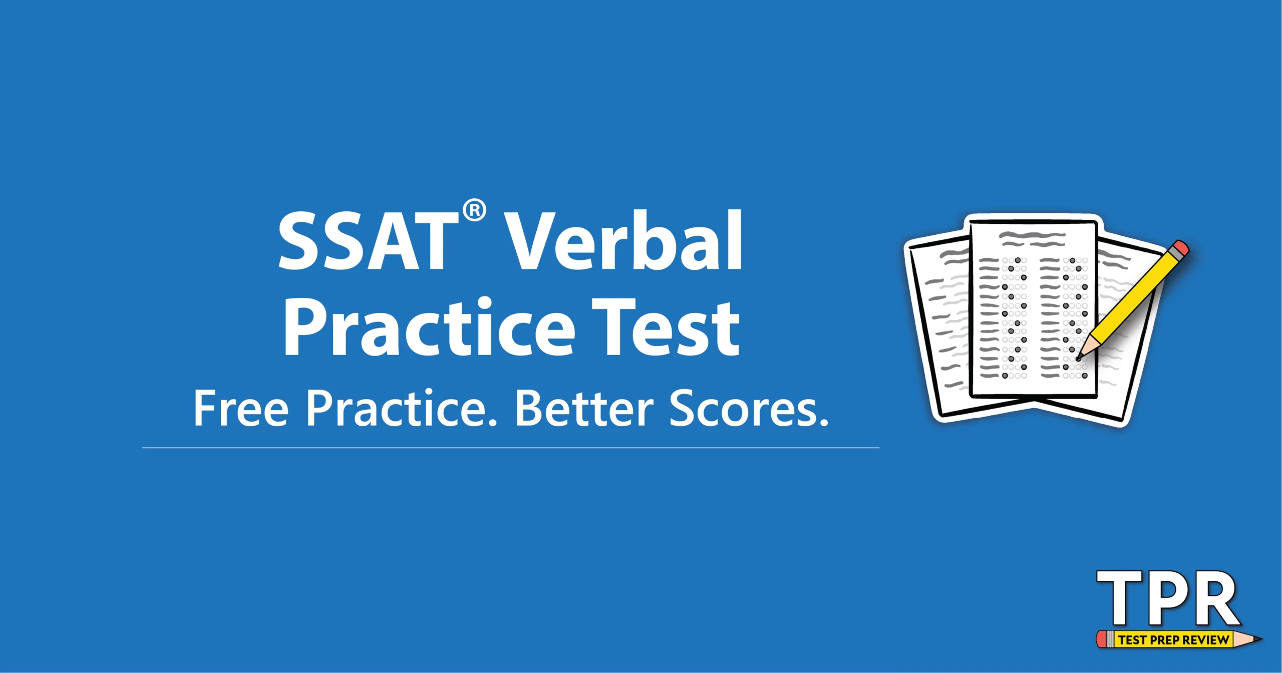 Blue background with white text reading "SSAT Verbal Practice Test. Free Practice. Better Scores." and an icon of two sheets of paper, with a logo saying "TPR Test Prep Review.