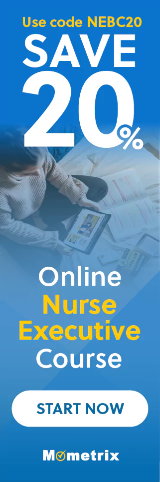 Click here for 20% off of Mometrix Nurse Executive online course. Use code: SNEBC20