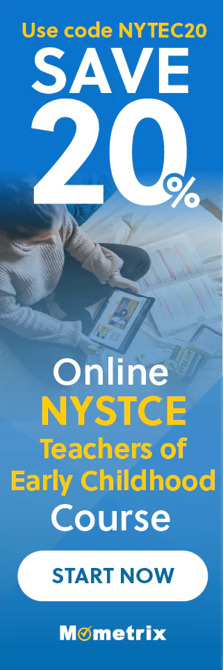 Click here for 20% off of Mometrix NYSTCE Multiple Subject: Teachers of Early Childhood online course. Use code: SNYTEC20