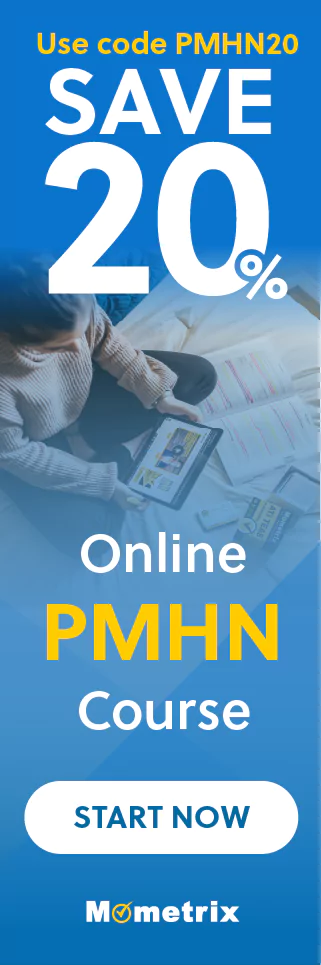 Click here for 20% off of Mometrix Psychiatric and Mental Health Nurse online course. Use code: SPMHN20